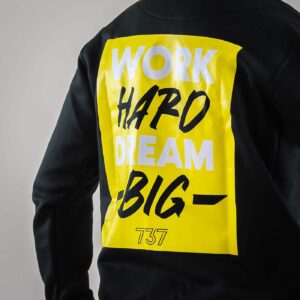 sweatshirt Work hard dream big noir 737 Motif
